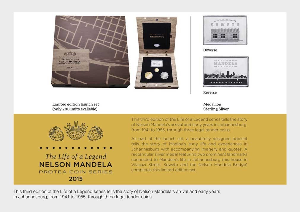 This third edition of the Life of a Legend series tells the story of Nelson Mandela’s arrival and early years in Johannesburg, from 1941 to 1955, through three legal tender coins