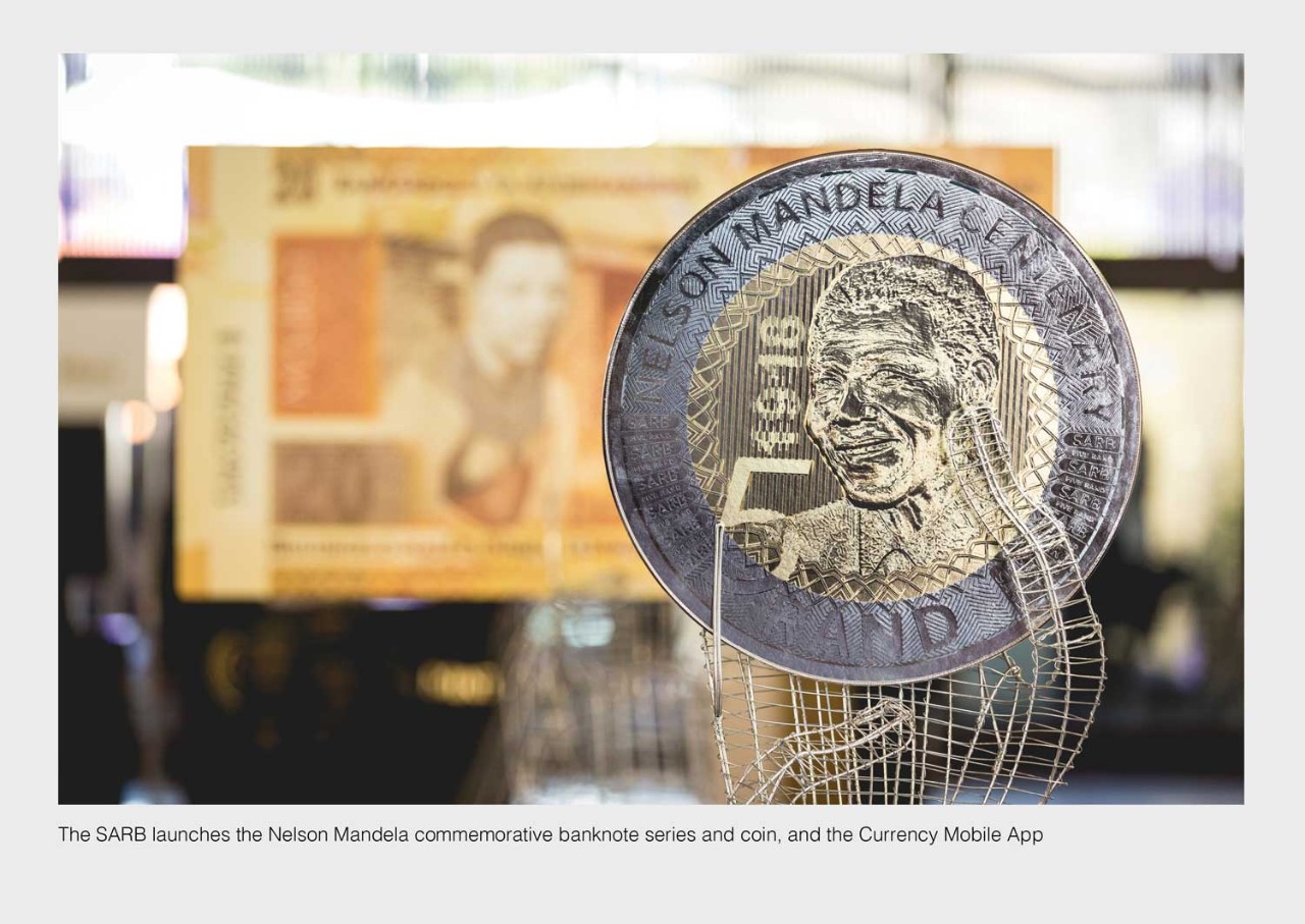 The SARB launches the Nelson Mandela commemorative banknote series and coin, and the Currency Mobile App