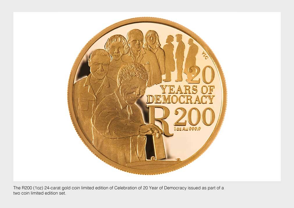 The R200 (1oz) 24-carat gold coin limited edition of Celebration of 20 Year of Democracy issued as part of a two coin limited edition set